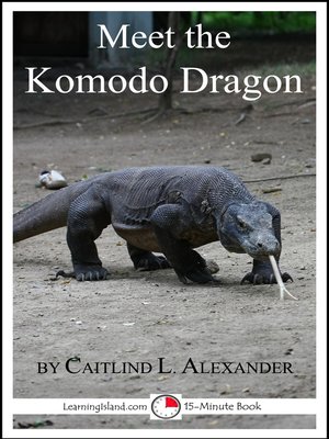 cover image of Meet the Komodo Dragon